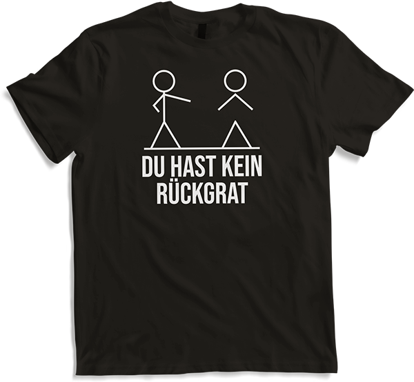Produktbild von T-Shirt Du hast kein Rückgrat | Lustiger sarkastischer Spruch | Witz