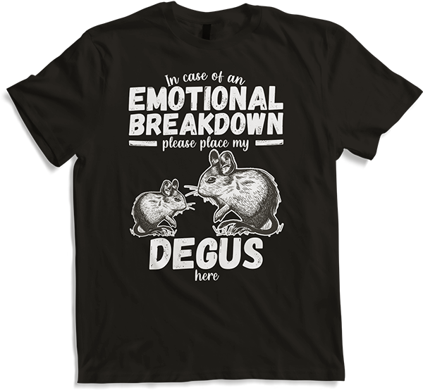 Produktbild von T-Shirt Emotional Breakdown Degus | Lustiger Degu Spruch Frau Mädchen