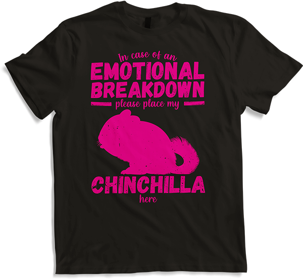 Produktbild von T-Shirt Emotional Breakdown Lustige Chinchilla Spruch Frau Mädchen