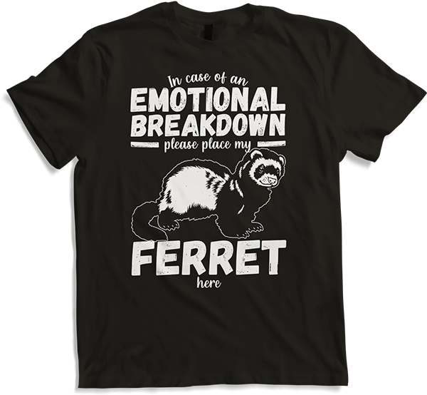 Produktbild von T-Shirt Emotional Breakdown Lustiges Frettchen Spruch Frau Mädchen