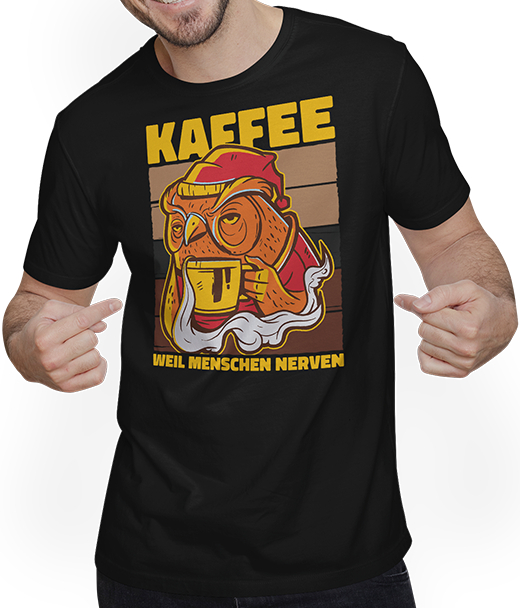 Produktbild von T-Shirt mit Mann Eulen weil Menschen Nerven Morgenmuffel Kaffee Sprüche