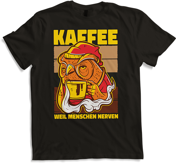 Produktbild von T-Shirt Eulen weil Menschen Nerven Morgenmuffel Kaffee Sprüche