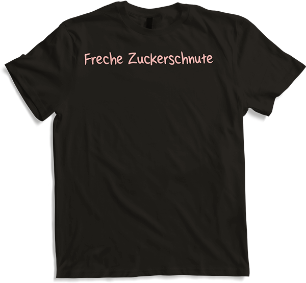 Produktbild von T-Shirt Freche Zuckerschnute Kecke Frauen Teenager Mädchen Sprüche