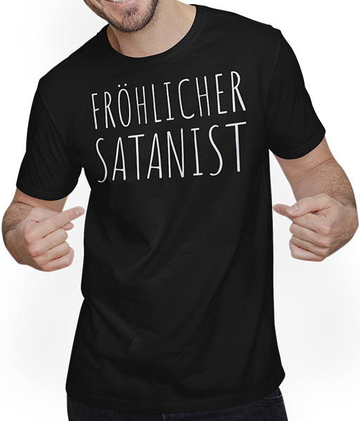 Produktbild von T-Shirt mit Mann Fröhlicher Satanist Schwarzer Humor frecher Spruch Satan