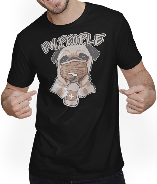Produktbild von T-Shirt mit Mann Funny Ew People Spruch Hund Mops trägt Gesichtsmaske