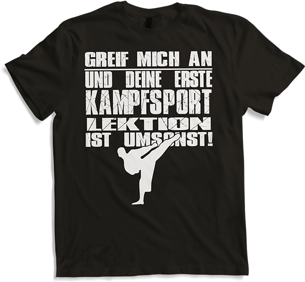 Produktbild von T-Shirt Greif mich an und Deine erste Kampfsportlektion ist umsonst!