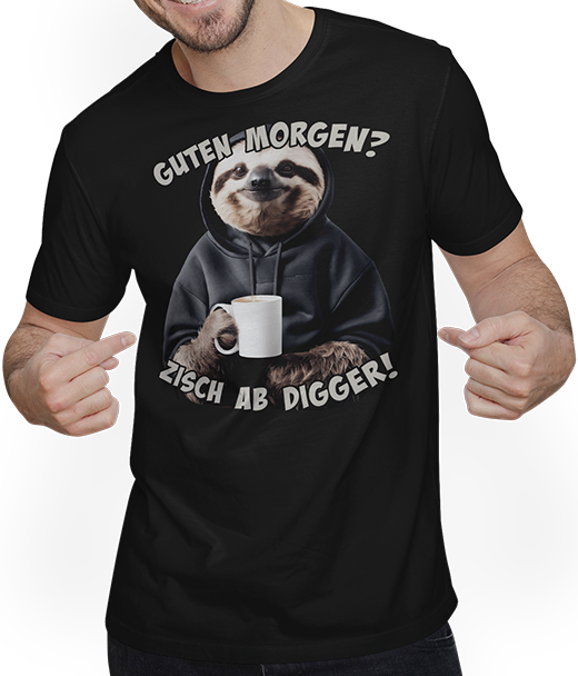 Produktbild von T-Shirt mit Mann Guten Morgen? Zisch ab Digger! Faultier Kaffee Spruch