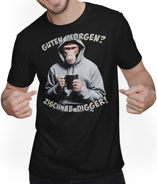 Produktbild von T-Shirt mit Mann Guten Morgen? Zisch ab Digger! Freche Morgenmuffel Sprüche
