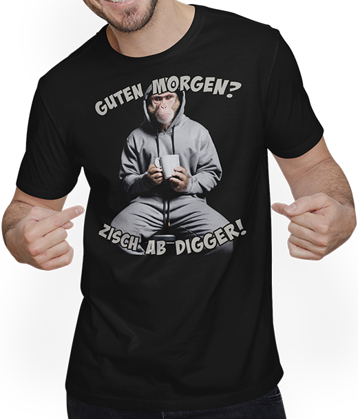 Produktbild von T-Shirt mit Mann Guten Morgen? Zisch ab Digger! Freche Morgenmuffel Sprüche