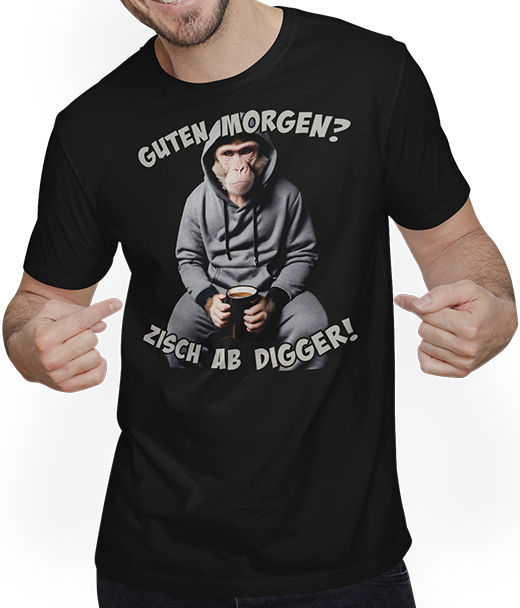 Produktbild von T-Shirt mit Mann Guten Morgen? Zisch ab Digger! Freche Morgenmuffel Sprüche