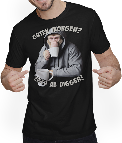 Produktbild von T-Shirt mit Mann Guten Morgen? Zisch ab Digger! Freche Morgenmuffel Sprüche
