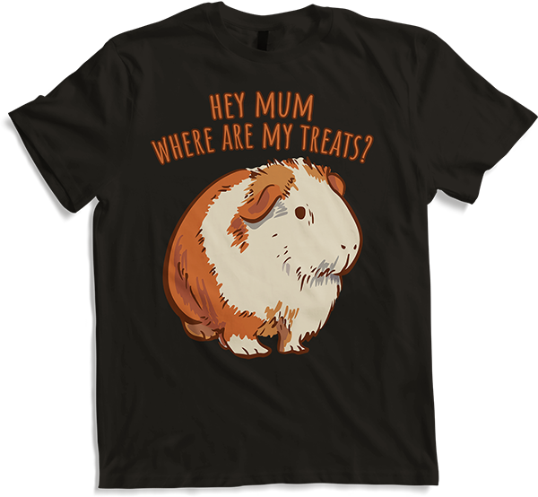 Produktbild von T-Shirt Hey Mum Where Are My Treats? Lustiger Meerschweinchen Spruch