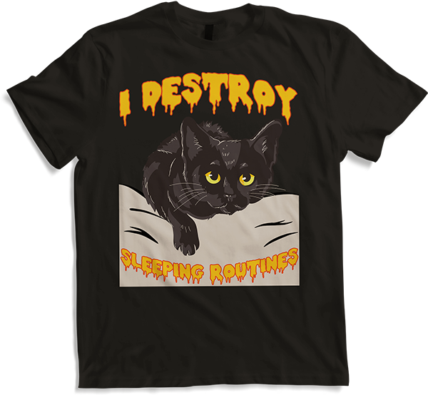 Produktbild von T-Shirt I Destroy Sleep Routines Katzenmama Lustiger Katzenspruch
