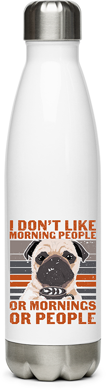 Produktbild von Edelstahlflasche I don't like morning people | sarkastischer Spruch | Mops Kaffee