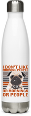 Produktbild von Edelstahlflasche I don't like morning people | sarkastischer Spruch | Mops Kaffee