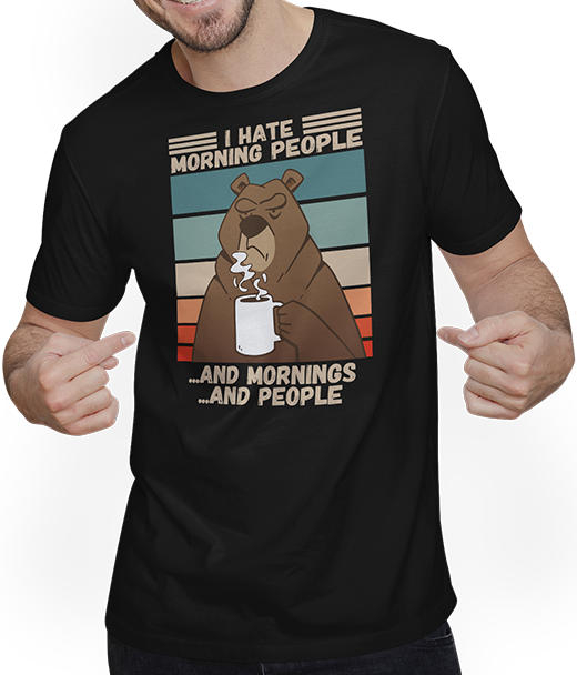 Produktbild von T-Shirt mit Mann I hate morning people mürrischer bär misanthropischer kaffee spruch