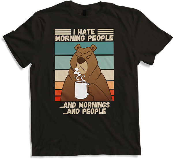 Produktbild von T-Shirt I hate morning people mürrischer bär misanthropischer kaffee spruch