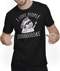 Produktbild von T-Shirt mit Mann I love people - Joke | Evil Misanthrope Einhorn | Sarkasmus