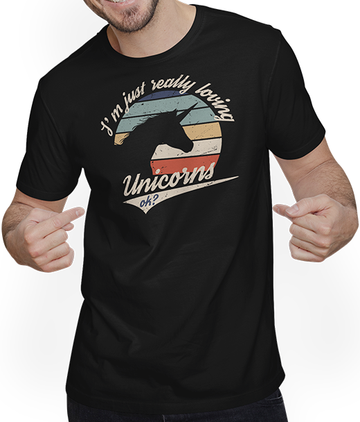 Produktbild von T-Shirt mit Mann I'm just really loving Unicorns ok? | Einhorn Spruch Retro