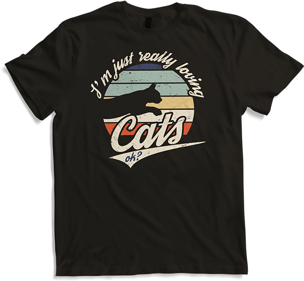 Produktbild von T-Shirt I'm just really loving cats ok? | Lustiger Katzen Spruch