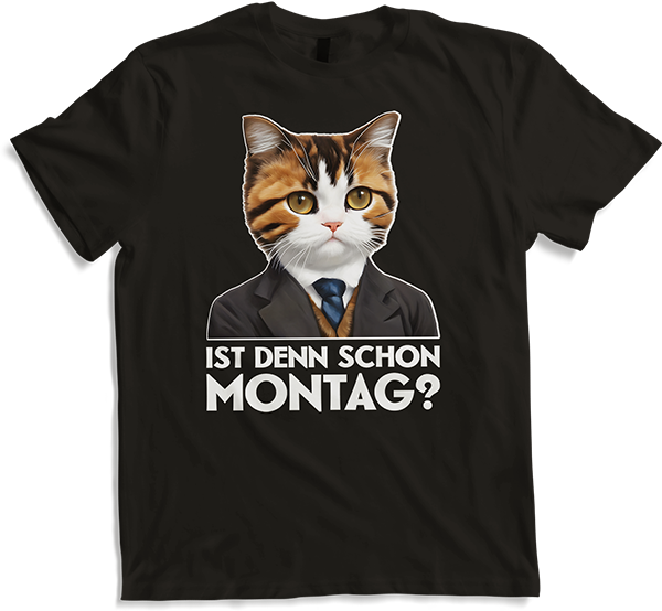 Produktbild von T-Shirt Ist denn schon Montag Sprüche Arbeit Spruch Büro Katzen
