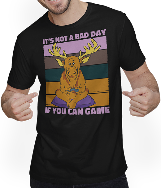 Produktbild von T-Shirt mit Mann It's Not A Bad Day If You Can Game Elch Zocker Gamer Spruch