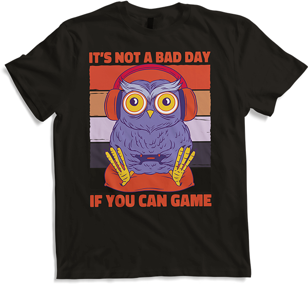 Produktbild von T-Shirt It's Not A Bad Day If You Can Game Eule Zocker Gamer Spruch