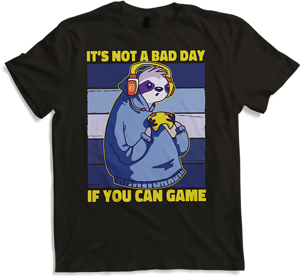 Produktbild von T-Shirt It's Not A Bad Day If You Can Game Soth Zocker Gamer Spruch