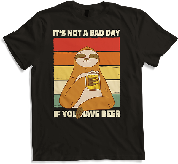 Produktbild von T-Shirt It's Not A Bad Day If You Have Beer Bier Spruch Biertrinker