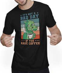 Produktbild von T-Shirt mit Mann It's Not A Bad Day If You Have Coffee Spruch Dinosaurier