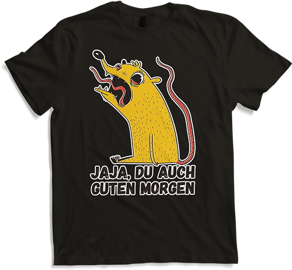 Produktbild von T-Shirt Jaja, Du auch guten Morgen Morgenmuffel  Langschläfer Ratten