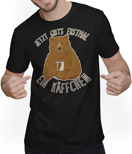 Produktbild von T-Shirt mit Mann Jetzt gibt's erstmal ein Käffchen Bär Kaffee Sprüche Bären