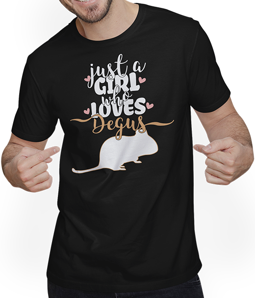 Produktbild von T-Shirt mit Mann Just A Girl Who Loves Degus | Lustiger Deguspruch | Degu