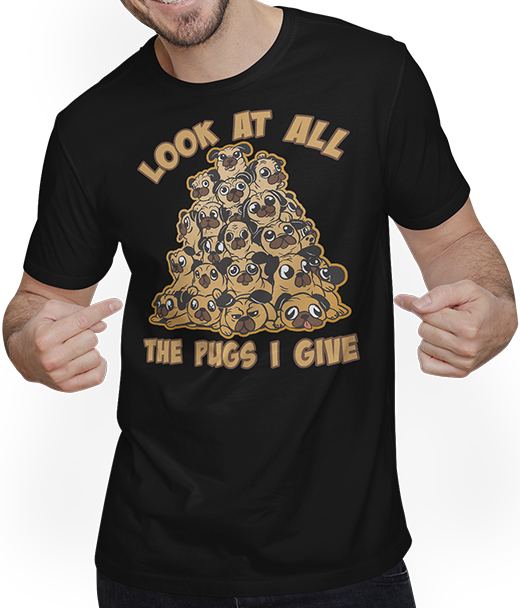 Produktbild von T-Shirt mit Mann Look at all the pugs I give Cheeky Dog Funny Pug Spruch