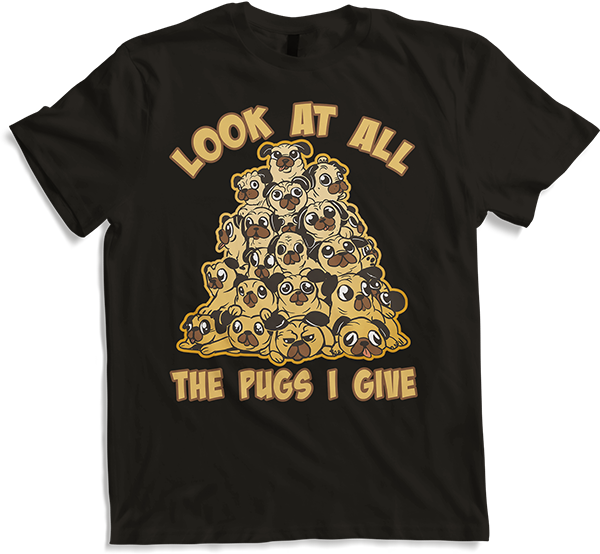 Produktbild von T-Shirt Look at all the pugs I give Cheeky Dog Funny Pug Spruch