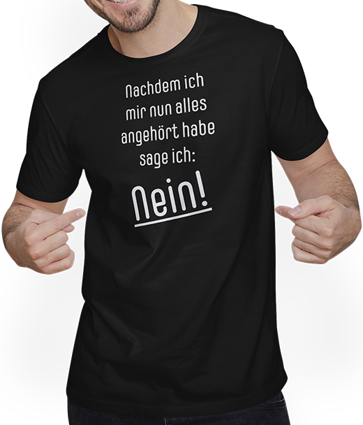 Produktbild von T-Shirt mit Mann Lustiger Nein-Sager Spruch | Nein sagen