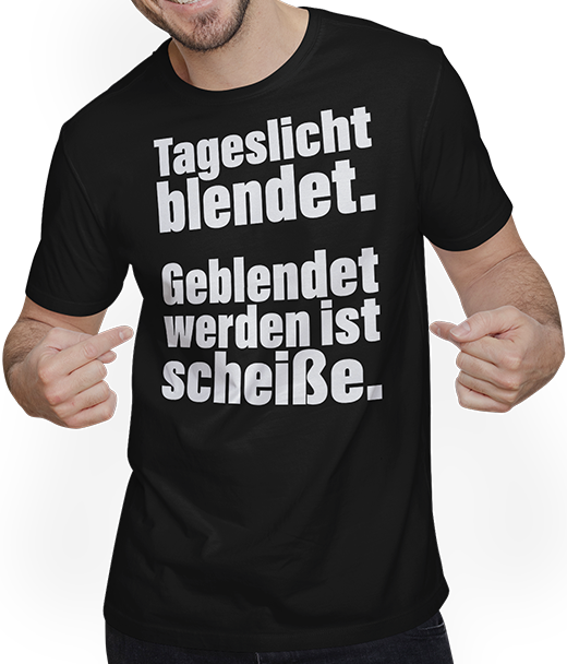 Produktbild von T-Shirt mit Mann Lustiger Spruch Gothics Gruftis Metaller Tageslicht blendet