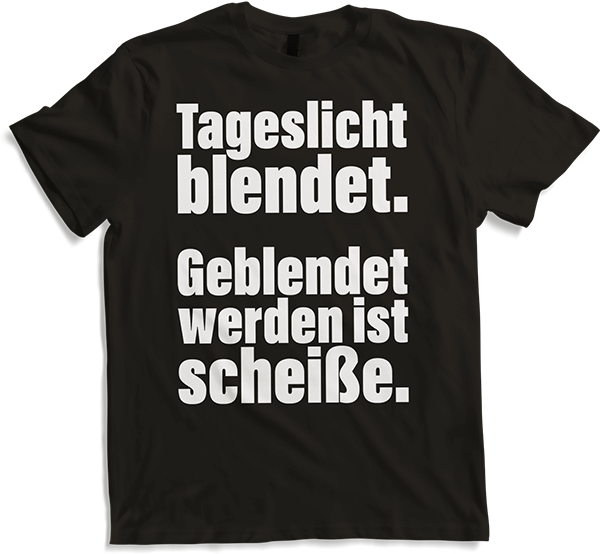 Produktbild von T-Shirt Lustiger Spruch Gothics Gruftis Metaller Tageslicht blendet