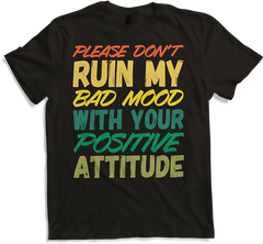 Produktbild von T-Shirt Lustiger schlechte Laune Spruch Ironie Sarkastische Sprüche
