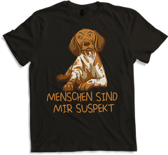 Produktbild von T-Shirt Menschen sind mir suspekt Freche Deutsch Kurzhaar Sprüche