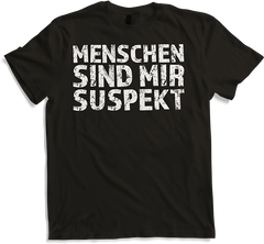 Produktbild von T-Shirt Menschen sind mir suspekt Menschenhass Misanthropen Sprüche