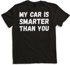 Produktbild von T-Shirt My Car Is Smarter Than You | Lustiger Auto-Spruch Fahrer
