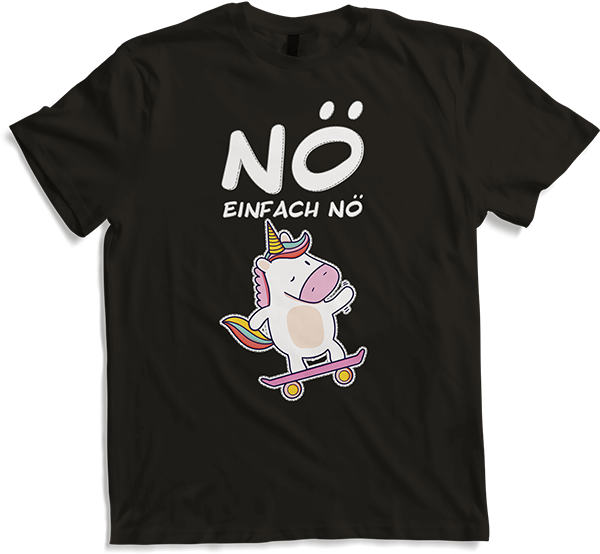 Produktbild von T-Shirt NÖ Einhorn | Lustiger frecher Spruch für Mädchen & Teenager