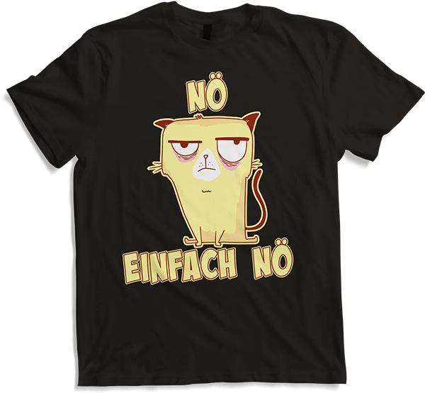 Produktbild von T-Shirt NÖ Katze | Lustiger Cooler Spruch | Für Jungs & Mädchen