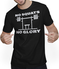 Produktbild von T-Shirt mit Mann No Squats No Glory | Bodybuilding Muskel Gewichtheben