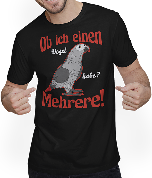 Produktbild von T-Shirt mit Mann Ob ich einen Vogel habe? Mehrere! Graupapagei Sprüche
