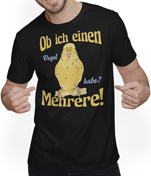 Produktbild von T-Shirt mit Mann Ob ich einen Vogel habe? Mehrere! Wellensittich Sprüche