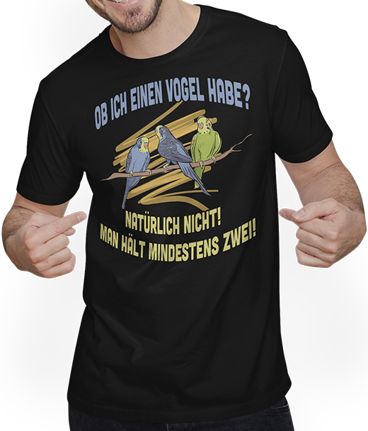 Produktbild von T-Shirt mit Mann Ob ich einen Vogel habe? Sarkastische Wellensittich Sprüche
