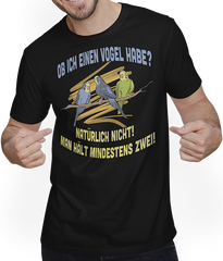 Produktbild von T-Shirt mit Mann Ob ich einen Vogel habe? Sarkastische Wellensittich Sprüche