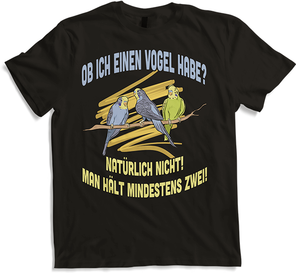 Produktbild von T-Shirt Ob ich einen Vogel habe? Sarkastische Wellensittich Sprüche